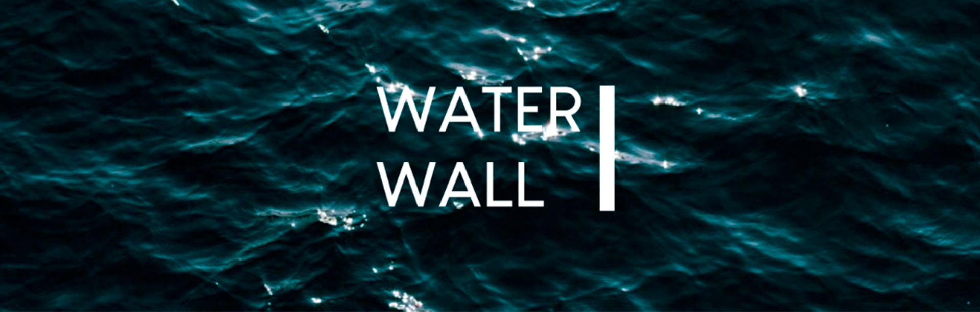 WaterWall